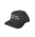 Push Now Coffee Later Cap - Washed Black